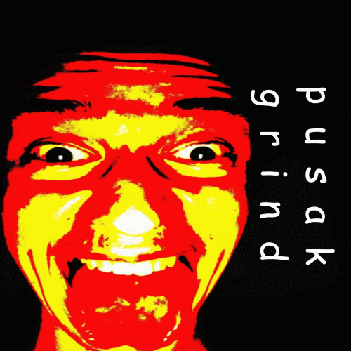 Pusak Grind : Self Titled